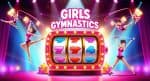 Maxwin Girls Gymnastics Fun Gaming Spin Penuh Kejutan
